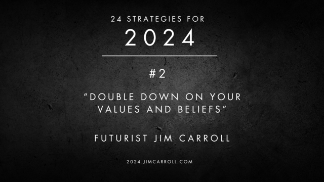 #2 "Double down on your values and beliefs"