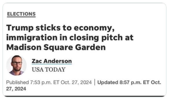 USA Today headline: "Trump sticks to economy, immigration in closing pitch at Madison Square Garden"