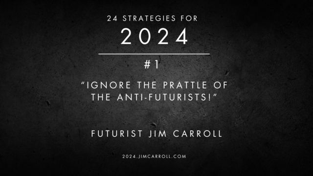#1 "Ignore the prattle of the anti-futurists"