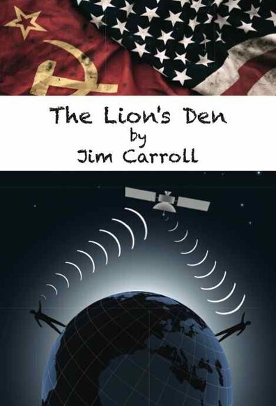 The cover of the novel Futurist Jim Carroll wrote while he was 14-15 - "The Lion's Den"
